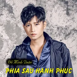 Phía Sau Hạnh Phúc