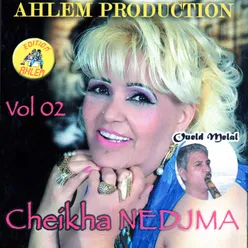 Cheikha Nedjma & Oueld Melal, Vol. 02