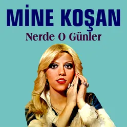 Nerde O Günler