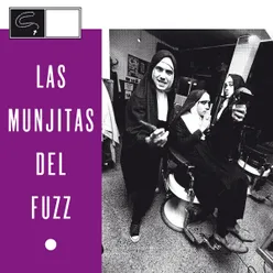 Las Munjitas del Fuzz IV