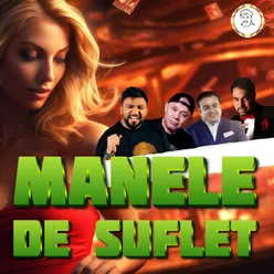 MANELE DE SUFLET