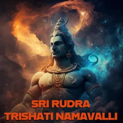 Sri Rudra Trishati Namavalli
