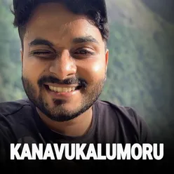 KANAVUKALUMORU