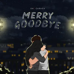 Merry Goodbye