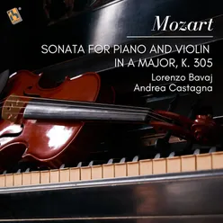 Mozart: Sonata for Piano and Violin in A Major, K. 305