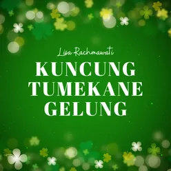 Kuncung Tumekane Gelung