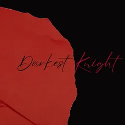 Darkest Knight