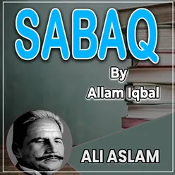 Sabaq Phir Parh Sadaqat Ka