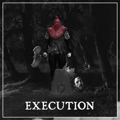 Execution