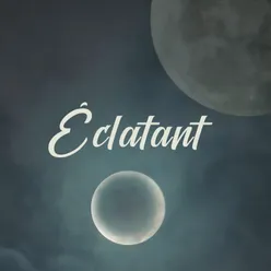 Éclatant