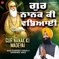 Gur Nanak Ki Wadeyai