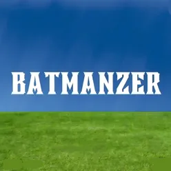 Batmanzer