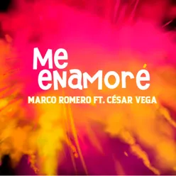 ME ENAMORÉ