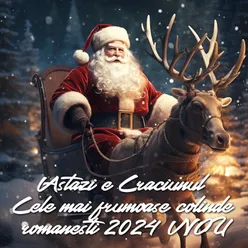 Astazi e Craciunul Cele mai frumoase colinde romanesti 2024 NOU