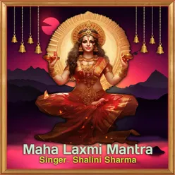 Maha Laxmi Mantra