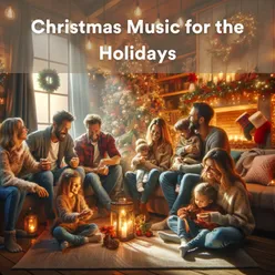 Christmas Music for the Holidays
