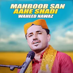 Mahboob San Aahe Shadi