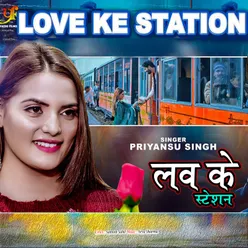 Love Ke Station