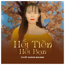 Hết Tiền Hết Bạn