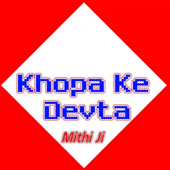 Khopa Ke Devta