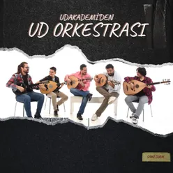 UDAKADEMİ'DEN UD ORKESTRASI