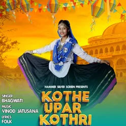 Kothe Upar Kothri