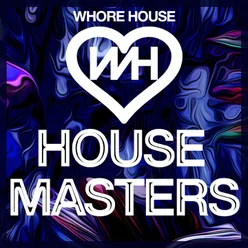 Whore House House Masters 