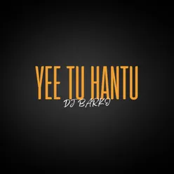 Yee Tu Hantu