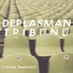 Deplasman Tribünü