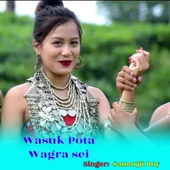 Wasuk Pota Wagra Sei