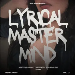 Lyrical Master Mind, Vol 1