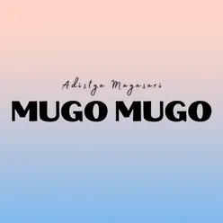 Mugo Mugo