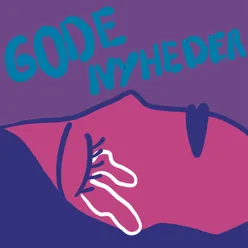 Gode Nyheder