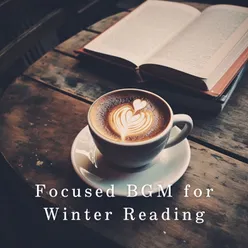 Focused BGM for Winter Reading