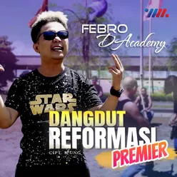 Dangdut Reformasi Premier