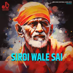 Sirdi Wale Sai