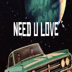 Need U Love