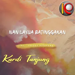 Nan Layua Batinggakan