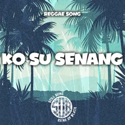 Ko Su Senang