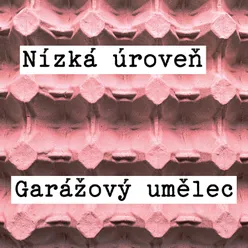 Garážový Umělec