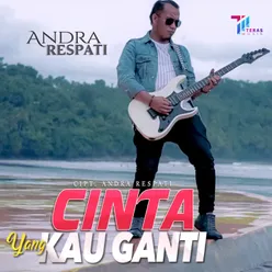 Cinta Yang Kau Ganti