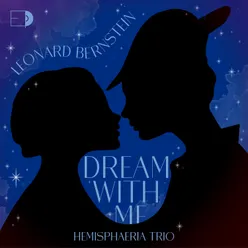 Bernstein: Peter Pan: Dream With Me