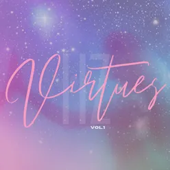 Virtues, Vol. 1