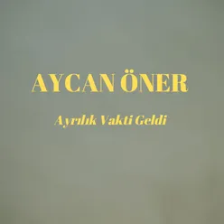 Ayrılık Vakti Geldi