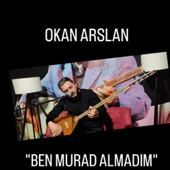 Ben Murad Almadım