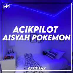 ACKPILATUOO X AISAYAH POKEMON