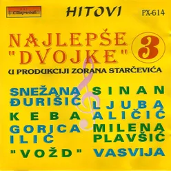 Najlepse Dvojke 3 u produkciji Zorana Starcevica