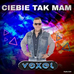 Ciebie tak mam