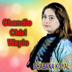 Chandio Chiri Wayio