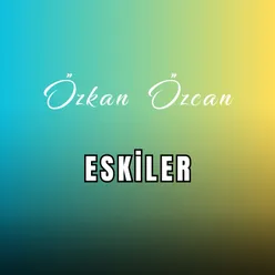 Eskiler